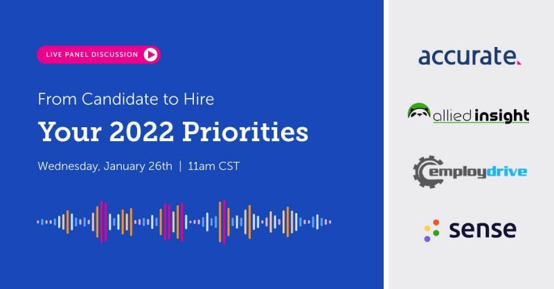Candidate to Hire: Staffing Agency 2022 Priorities